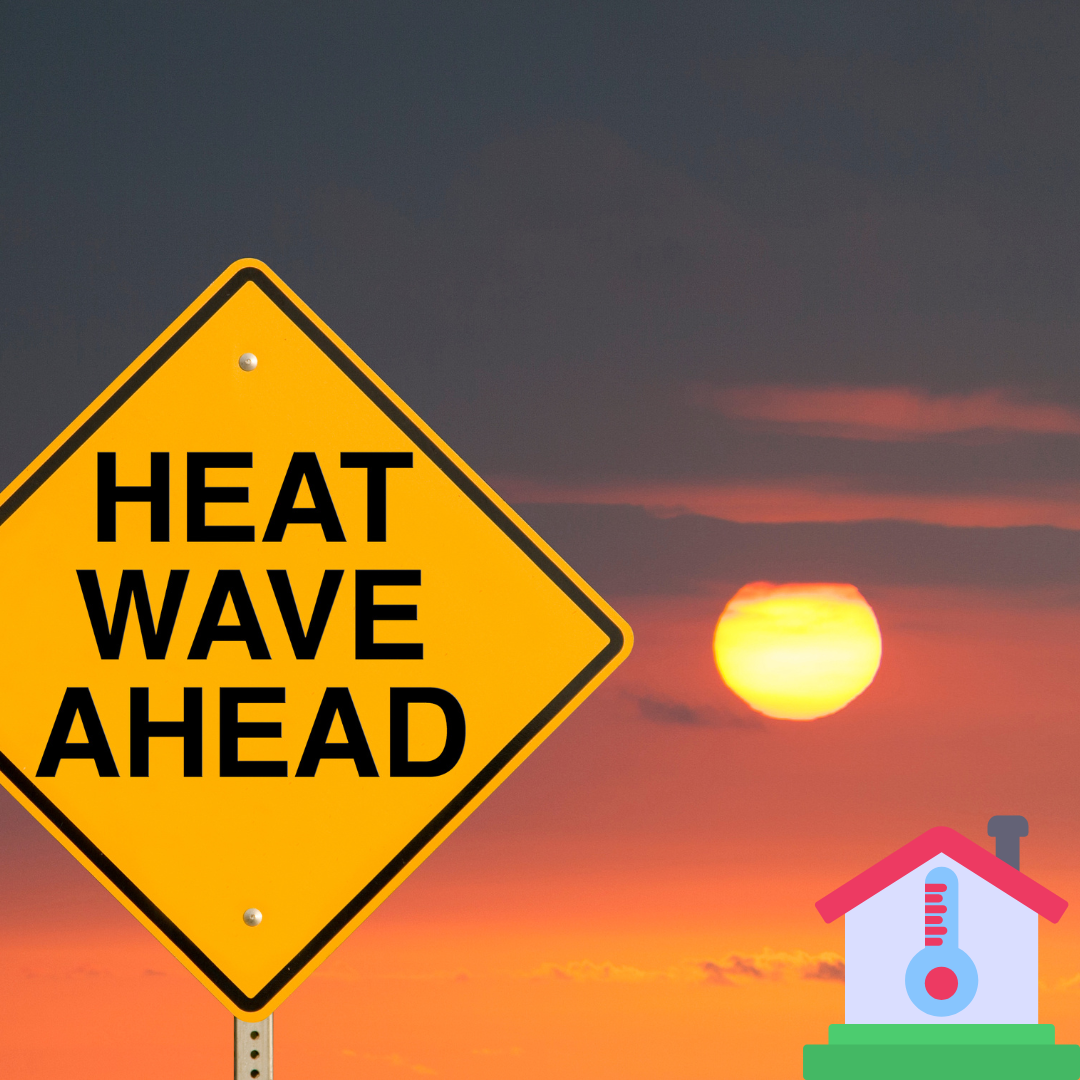 heat wave sign in front of a home
